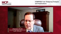 EP. 2 COMPASS Trial: Subgroup Analysis and Implications