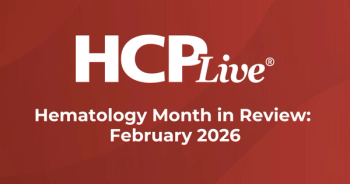 5 Hematology Headlines You Missed in February 2026