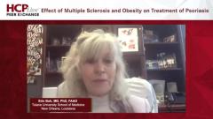 EP. 4 Effect of Multiple Sclerosis and Obesity on Treatment of Psoriasis