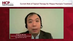 EP. 3 Current Role of Topical Therapy for Plaque Psoriasis Treatment