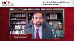 EP. 4 Case 1: Antithrombotic Regimen in High-Risk Patient