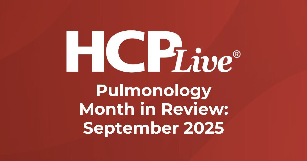 Pulmonology Month in Review September 2025 