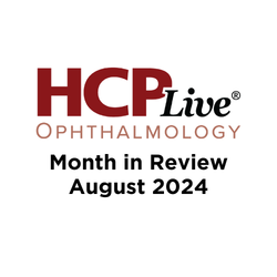 Ophthalmology Month in Review: August 2024