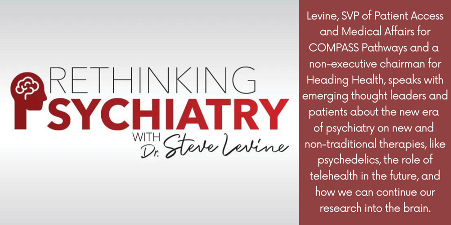 Rethinking Psychiatry with Dr. Steve Levine