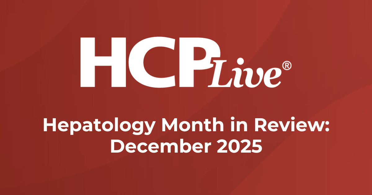 5 Hepatology Headlines You Missed in December 2025