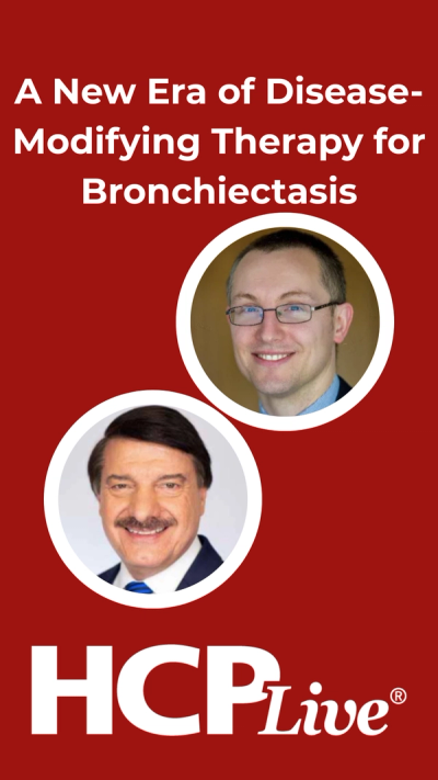 A New Era of Disease-Modifying Therapy for Bronchiectasis