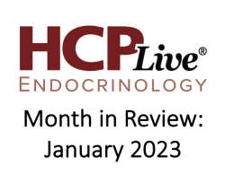 Endocrine Month in Review: January 2023