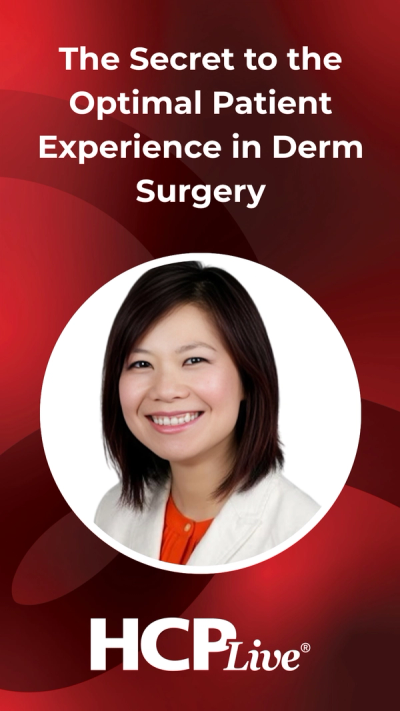 Secrets to Optimal Patient Experience in Dermatology Surgery