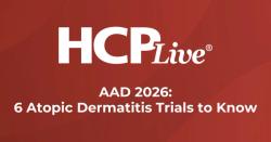 AAD 2026: 6 Atopic Dermatitis Trials to Know
