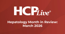 6 Hepatology Headlines You Missed in March 2026