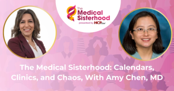 The Medical Sisterhood: Calendars, Clinics, and Chaos, With Amy Chen, MD