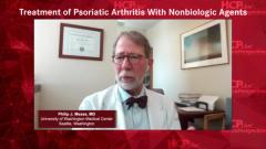 EP. 8 Treatment of Psoriatic Arthritis With Nonbiologic Agents