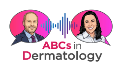 Introducing ABCs in Dermatology, with Lindsay Ackerman, MD, and Chris Bunick, MD, PhD