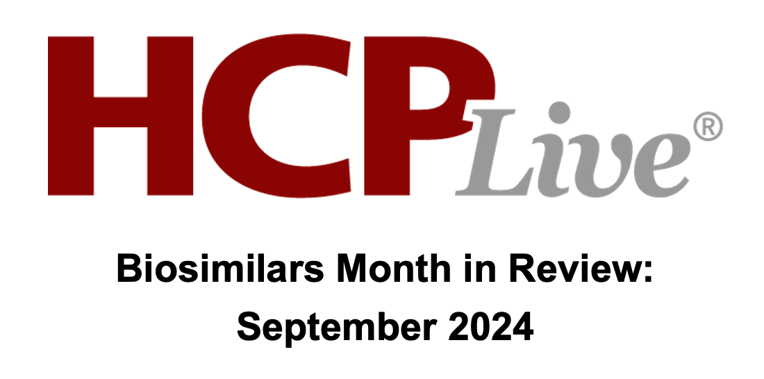 HCPLive Biosimilar Month in Review