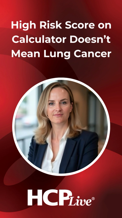 Lung Cancer Risk Score with New Calculator Does Not Equal A Diagnosis