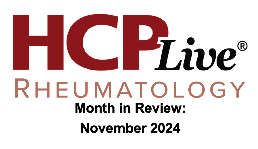 HCPLive Rheumatology Month in Review