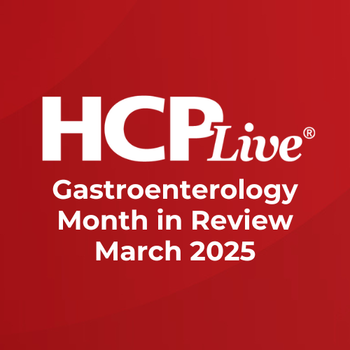HCPLive Gastroenterology Month in Review March 2025