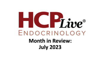 July 2023 Endocrinology Month in Review thumbnail featuring HCPLive Endocrinology logo.