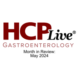 Gastroenterology Month in Review: May 2024