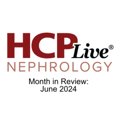 Nephrology Month in Review: June 2024