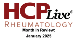 Rheumatology Month in Review: January 2025