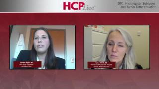 DTC: Histological Subtypes and Tumor Differentiation