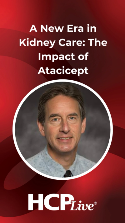 A New Era in Kidney Care: The Impact of Atacicept