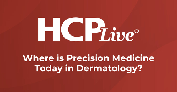 Where is Precision Medicine Today in Dermatology?