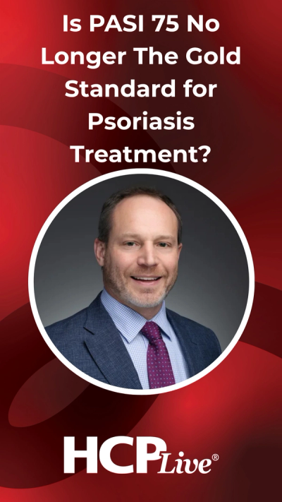 Is PASI 75 No Longer The Gold Standard for Psoriasis Treatment?