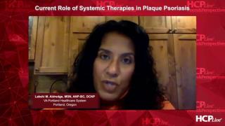 Current Role of Systemic Therapies in Plaque Psoriasis