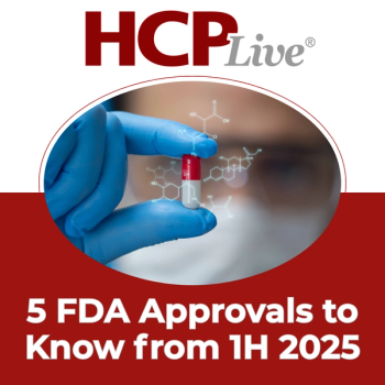 FDA News Recap: 5 Approvals to Know from the First Half of 2025 | Credit: HCPLive 