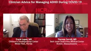 Clinician Advice for Managing ADHD During COVID-19