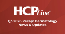 Q3 2026 Recap: Dermatology News & Updates