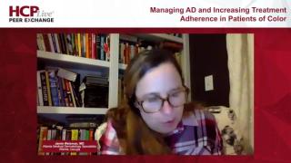 Managing AD and Treatment Adherence in Patients of Color