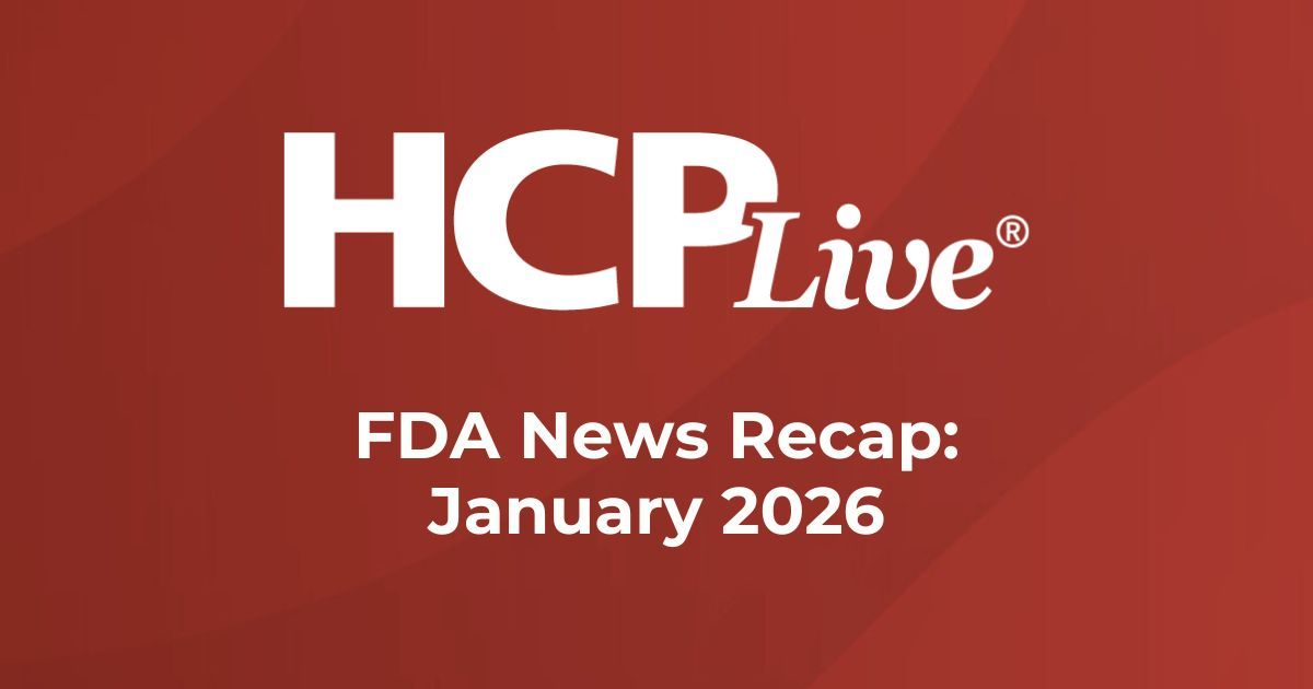 7 FDA Headlines You Missed in January 2026