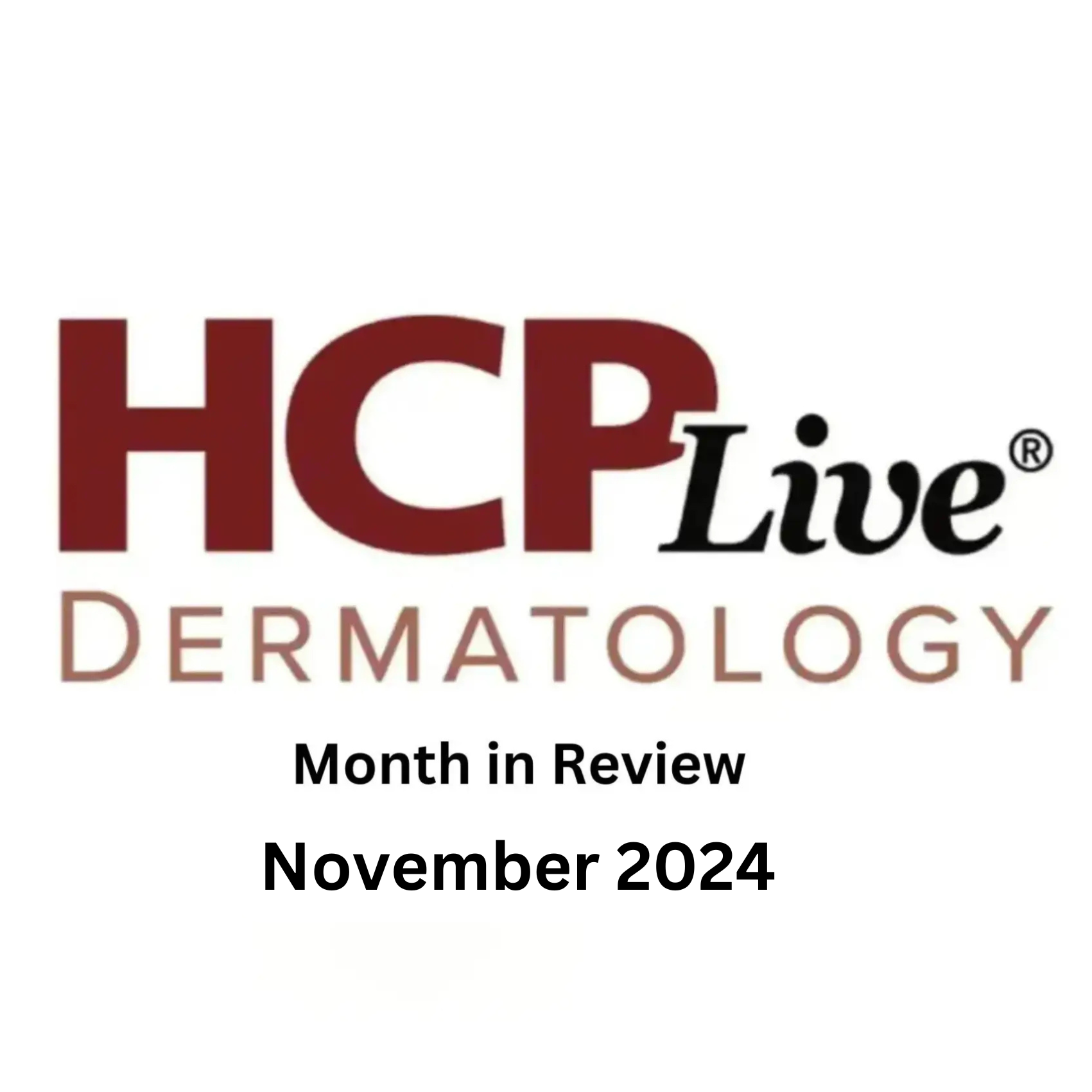 Dermatology Month in Review | November 2024