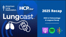 The Lungcast 2025 Recap