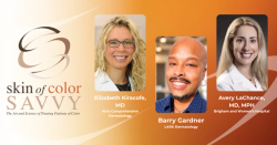 Skin of Color Savvy: Patient Power—Voices Driving Change in Skin of Color Care