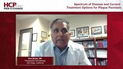 EP. 4 Spectrum of Disease and Current Treatment Options for Plaque Psoriasis