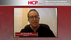 EP. 1 Why and How Non-Medical Therapeutic Switching Occurs