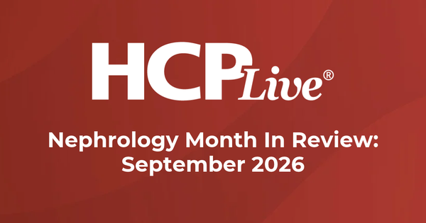 6 Nephrology Headlines You Missed in September 2026