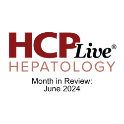 Hepatology Month in Review: June 2024