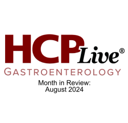 Gastroenterology Month in Review: August 2024