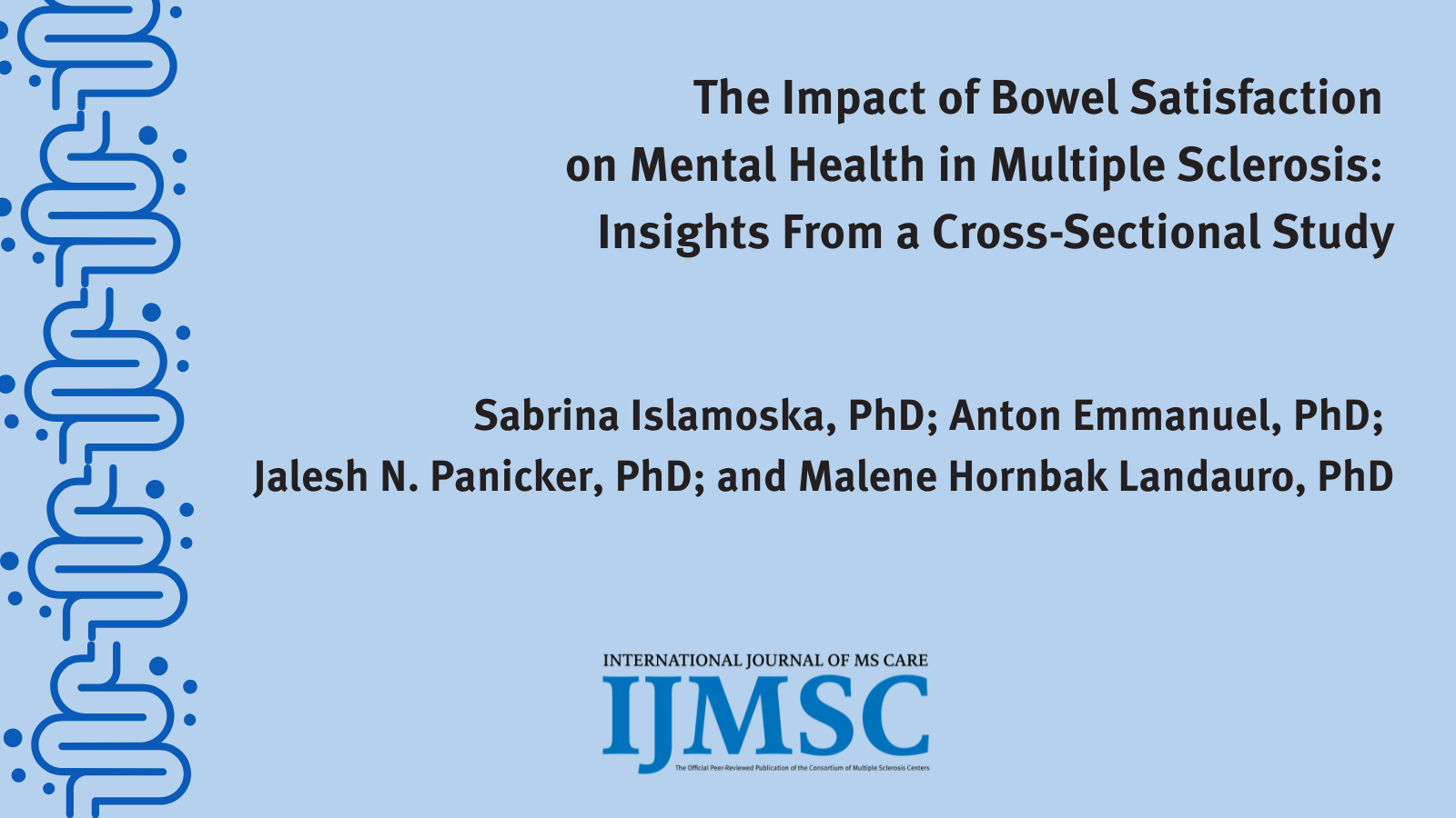 Ms 340 The Impact of Bowel Satisfaction on Mental Health in Multiple Sclerosis ...