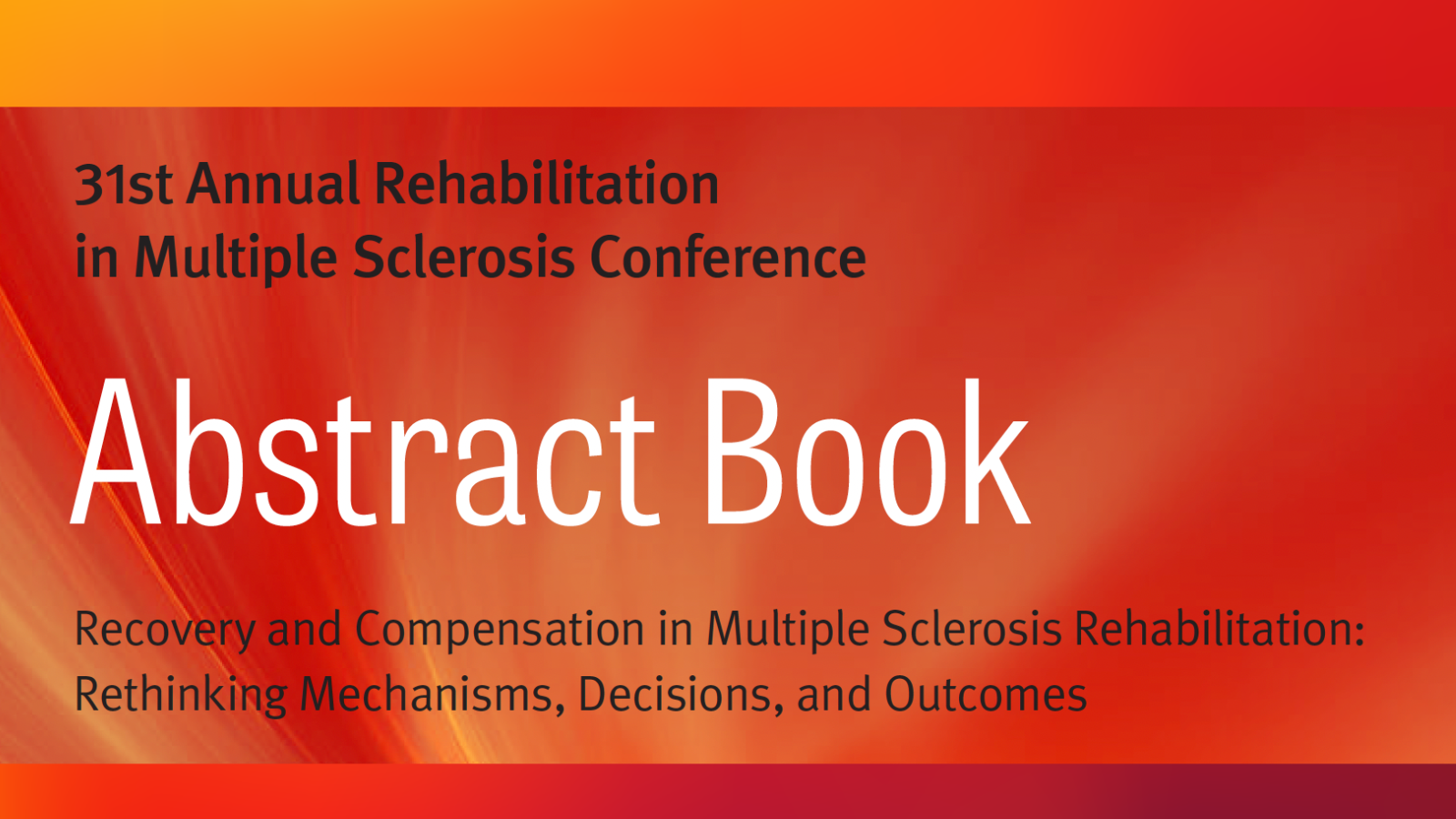 Rehabilitation in Multiple Sclerosis (RiMS) 2026 Conference Abstracts