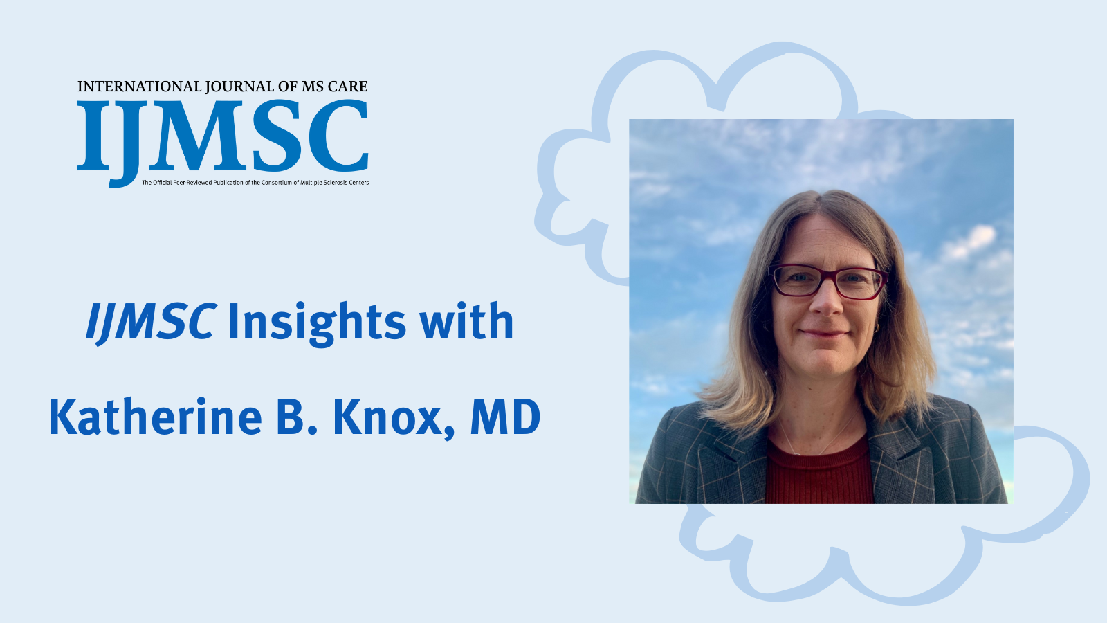 IJMSC Author Spotlight: Katherine Knox, MD, FRCPC