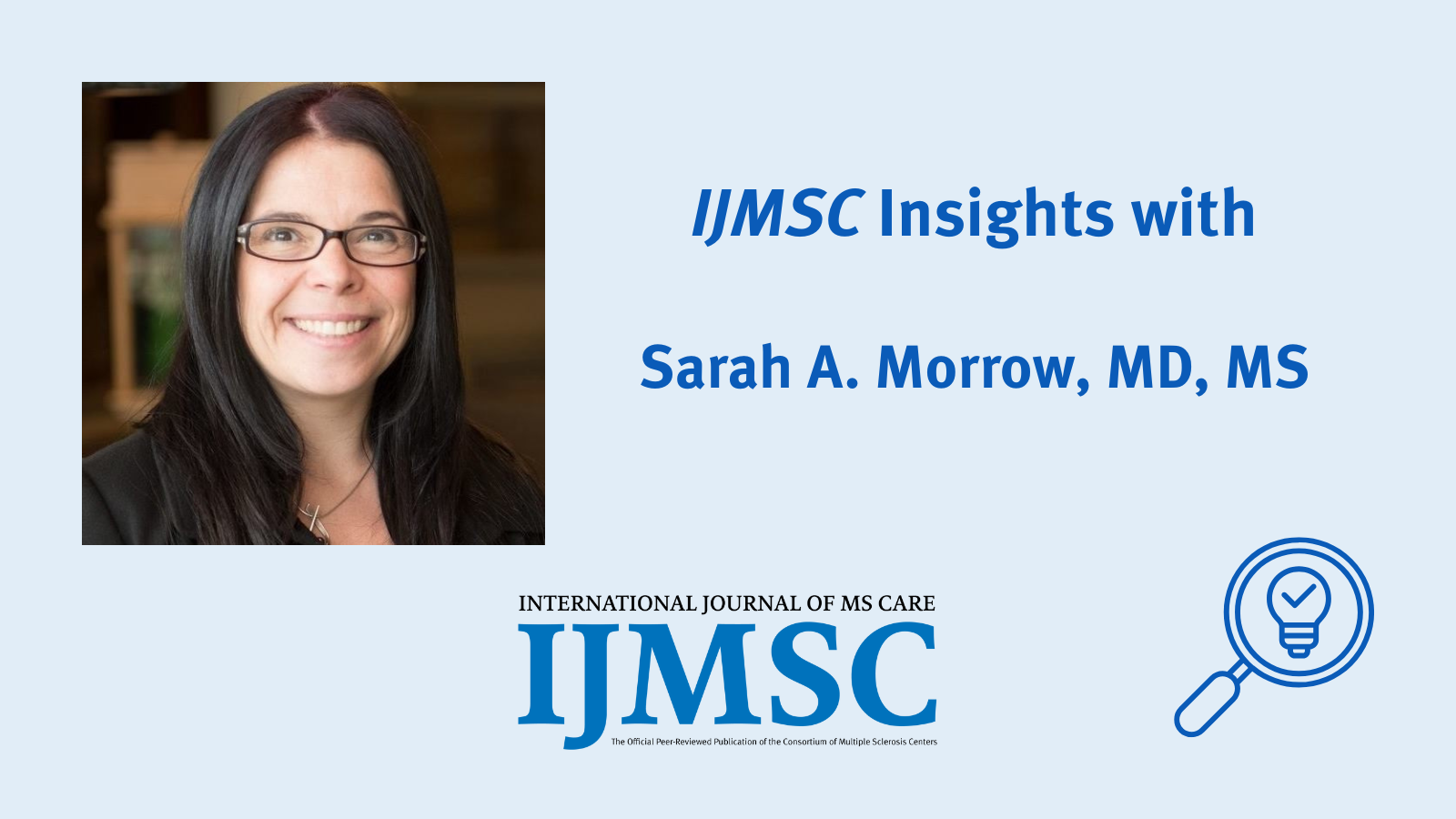 IJMSC Author Spotlight: Sarah A. Morrow, MD, MS