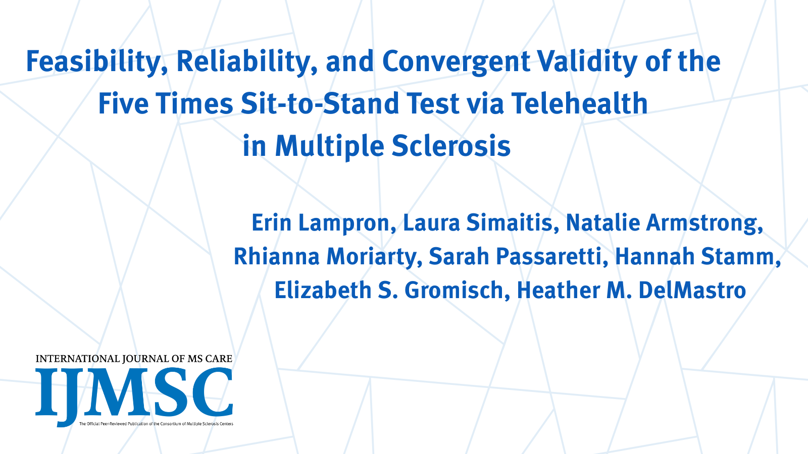 Feasibility, Reliability, and Convergent Validity of the Five Times Sit ...