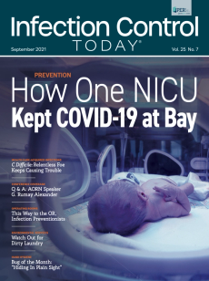 Infection Control Today, September 2021 (Vol. 25 No. 7)