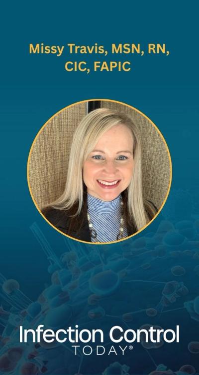 Missy Travis, MSN, RN, CIC, FAPIC